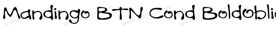 Mandingo BTN Cond BoldOblique字体转换